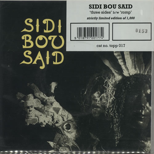 Sidi Bou Said Three Sides - Numbered 7" vinyl single (7 inch record / 45) UK SE_07TH624685