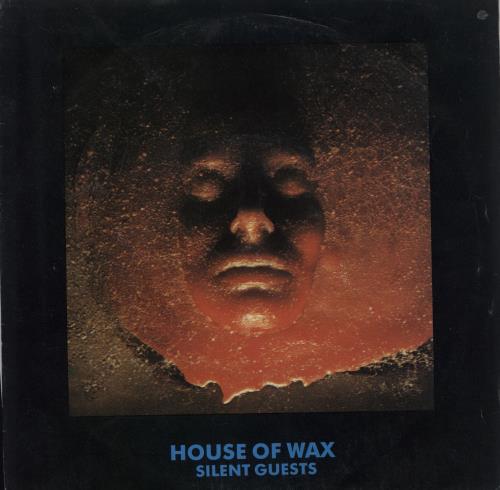 Silent Guests House Of Wax 7" vinyl single (7 inch record / 45) UK 18707HO756131