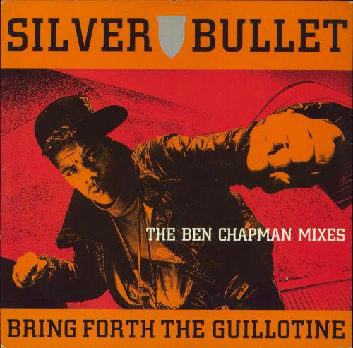 Silver Bullet Bring Forth The Guillotine 12" vinyl single (12 inch record / Maxi-single) UK S.B12BR112281