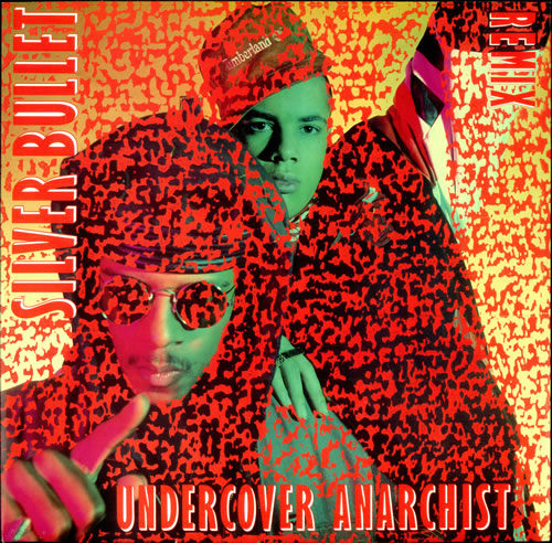 Silver Bullet Undercover Anarchist 12" vinyl single (12 inch record / Maxi-single) UK S.B12UN508654
