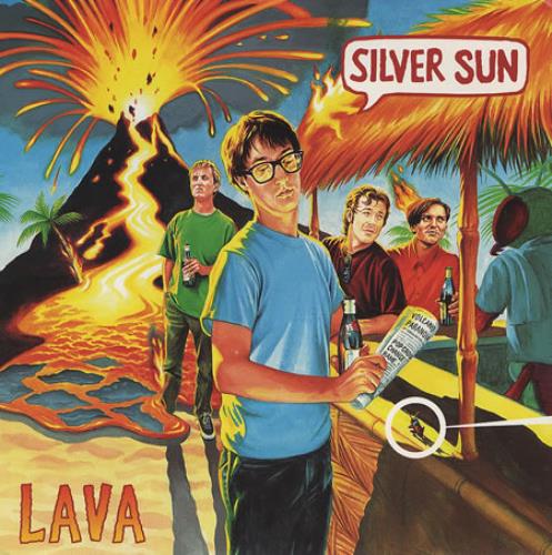 Silver Sun Lava 7" vinyl single (7 inch record / 45) UK SVN07LA118536