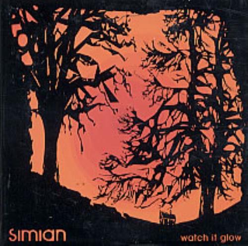 Simian Watch It Glow - autographed CD single (CD5 / 5") UK SMNC5WA242728