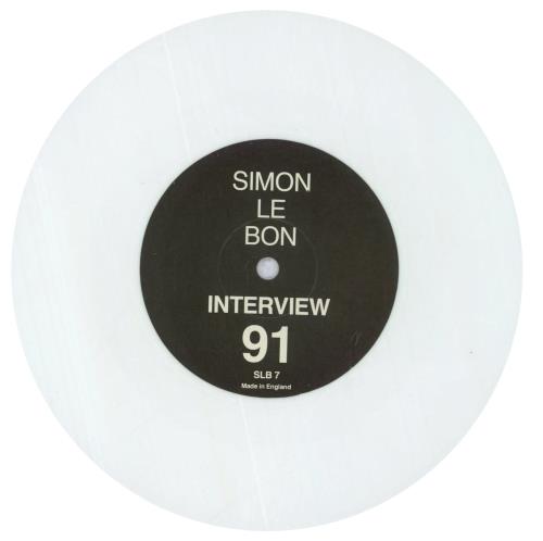 Simon Le Bon Interview - White Vinyl 7" vinyl single (7 inch record / 45) UK SLB07IN03256