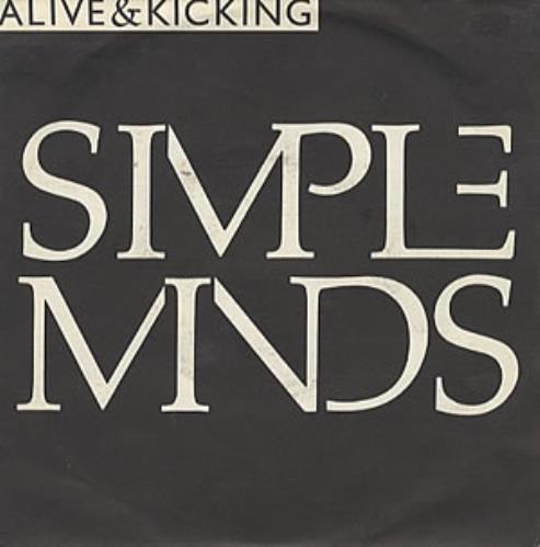 Simple Minds Alive & Kicking 7" vinyl single (7 inch record / 45) Italian SIM07AL312914