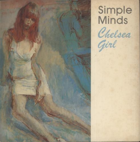 Simple Minds Chelsea Girl 7" vinyl single (7 inch record / 45) UK SIM07CH08426