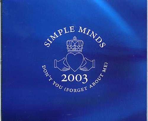 Simple Minds Don't You (Forget About Me) 2003 CD single (CD5 / 5") Italian SIMC5DO284279