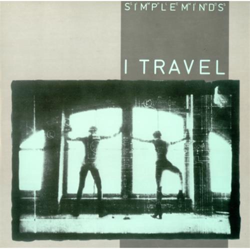 Simple Minds I Travel 12" vinyl single (12 inch record / Maxi-single) UK SIM12IT07016