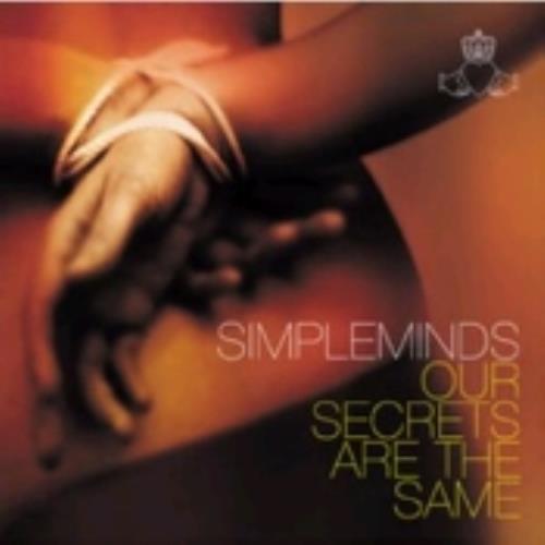 Simple Minds Our Secrets Are The Same CD album (CDLP) UK SIMCDOU249111