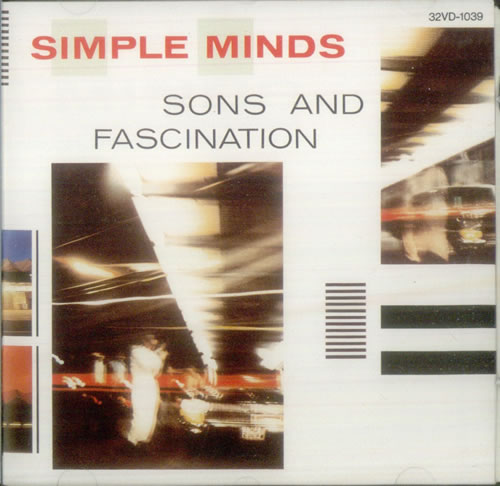 Simple Minds Sons And Fascination CD album (CDLP) Japanese SIMCDSO545072