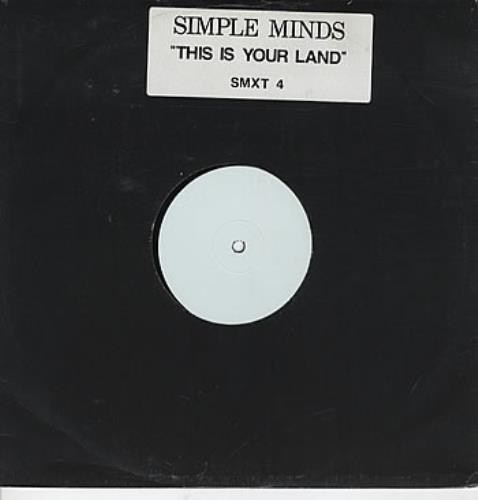 Simple Minds This Is Your Land - White label 12" vinyl single (12 inch record / Maxi-single) UK SIM12TH27650