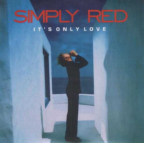 Simply Red It's Only Love CD-R acetate UK REDCRIT171008
