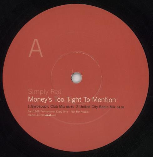 Simply Red Money's Too Tight - Part 2 12" vinyl single (12 inch record / Maxi-single) UK RED12MO80484