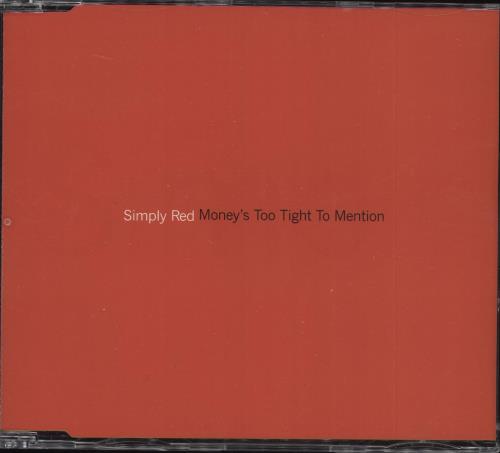 Simply Red Money's Too Tight To Mention CD single (CD5 / 5") German REDC5MO95516