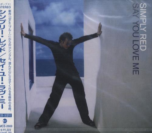 Simply Red Say You Love Me CD single (CD5 / 5") Japanese REDC5SA109976