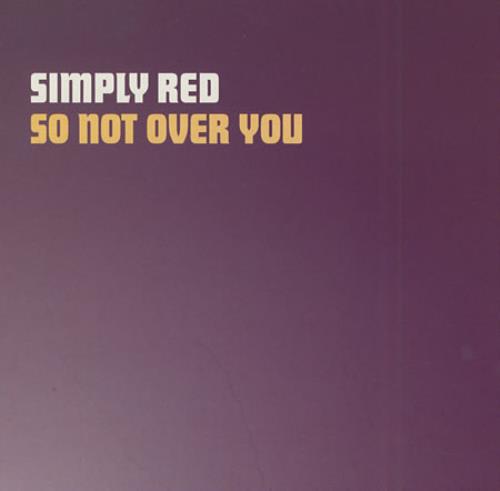 Simply Red So Not Over You CD single (CD5 / 5") US REDC5SO400010