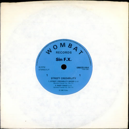 Sin F.X. Street Credibility EP 7" vinyl single (7 inch record / 45) UK UTZ07ST514585