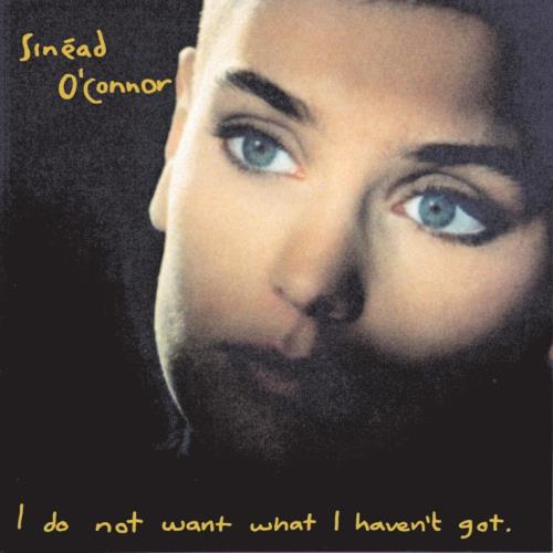 Sinead O'Connor I Do Not Want What I Haven't Got - Remastered 180 Gram Black Vinyl - Sealed vinyl LP album (LP record) UK SINLPID819597