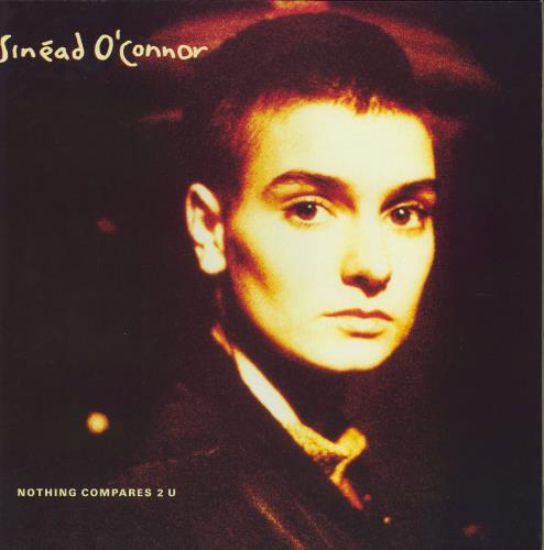 Sinead O'Connor Nothing Compares 2 U 12" vinyl single (12 inch record / Maxi-single) UK SIN12NO778582