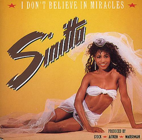 Sinitta I Don't Believe In Miracles CD single (CD5 / 5") UK SITC5ID44999