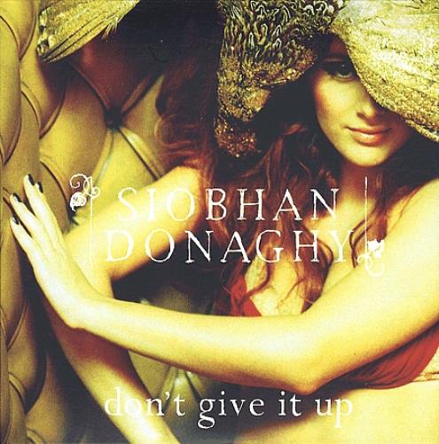 Siobhan Donaghy Don't Give It Up CD single (CD5 / 5") UK IOBC5DO399707