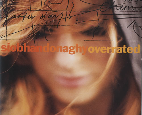 Siobhan Donaghy Overrated 2-CD single set (Double CD single) UK IOB2SOV496762