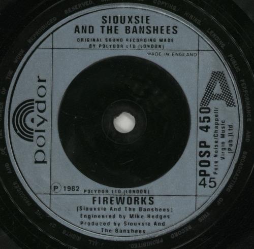 Siouxsie & The Banshees Fireworks - EX 7" vinyl single (7 inch record / 45) UK SIO07FI104598