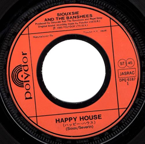 Siouxsie & The Banshees Happy House 7" vinyl single (7 inch record / 45) Japanese SIO07HA50442