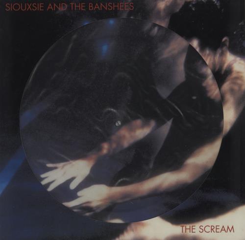 Siouxsie & The Banshees The Scream - Sealed picture disc LP (vinyl picture disc album) UK SIOPDTH755027