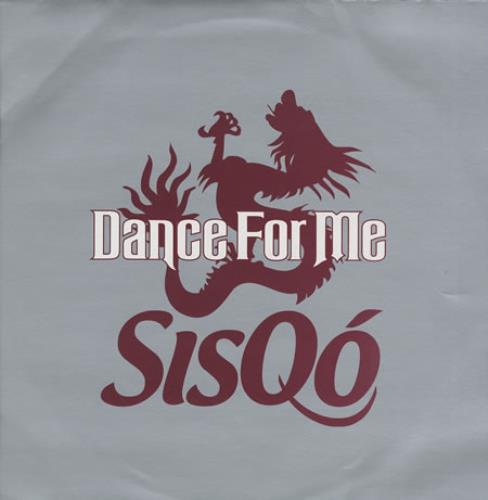 Sisqo Dance For Me 12" vinyl single (12 inch record / Maxi-single) UK SQO12DA197344