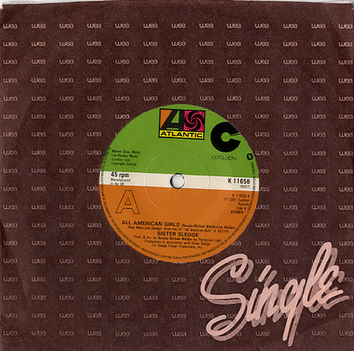 Sister Sledge All American Girls 7" vinyl single (7 inch record / 45) UK SLE07AL621598