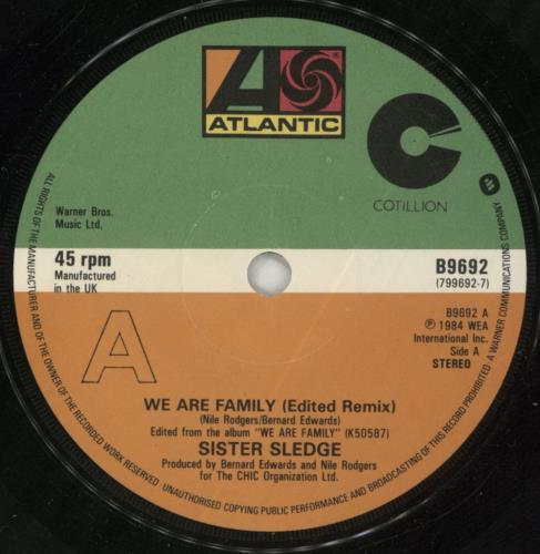 Sister Sledge We Are Family - Atlantic 7" vinyl single (7 inch record / 45) UK SLE07WE628662
