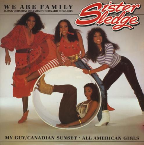 Sister Sledge We Are Family 12" vinyl single (12 inch record / Maxi-single) UK SLE12WE72228