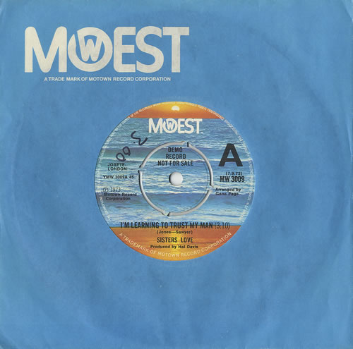 Sisters Love I'm Learning To Trust My Man 7" vinyl single (7 inch record / 45) UK S2L07IM459679