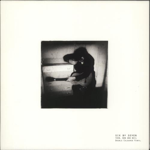 Six By Seven Then, Now And Neil - Blue & Red Vinyl 2-LP vinyl record set (Double LP Album) UK 6X72LTH872943