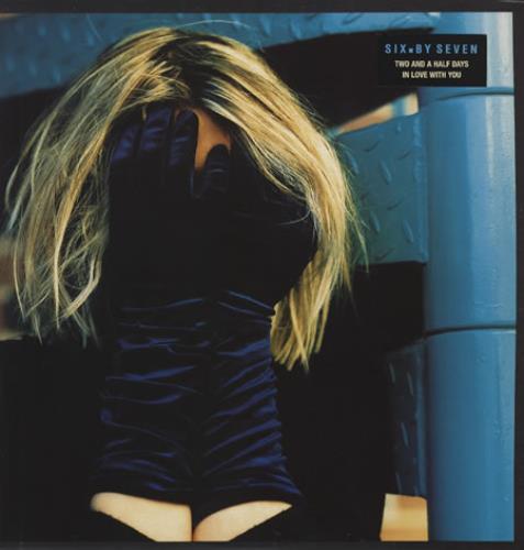 Six By Seven Two And A Half Days In Love With You 12" vinyl single (12 inch record / Maxi-single) UK 6X712TW277688