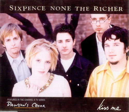 Sixpence None The Richer Kiss Me - Withdrawn CD single (CD5 / 5") UK SIXC5KI140656