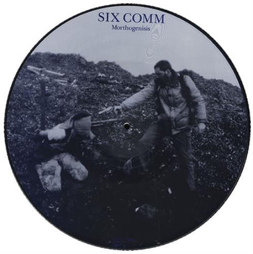 Sixth Comm Morthogenisis picture disc LP (vinyl picture disc album) UK 6THPDMO412652