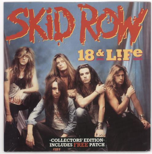 Skid Row (80s) 18 & Life - Patch 7" vinyl single (7 inch record / 45) UK SRO07LI00848