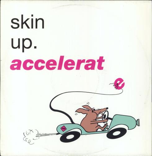 Skin Up Accelerate 12" vinyl single (12 inch record / Maxi-single) UK UQK12AC822078