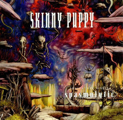 Skinny Puppy Spasmolytic 12" vinyl single (12 inch record / Maxi-single) US SKP12SP440587
