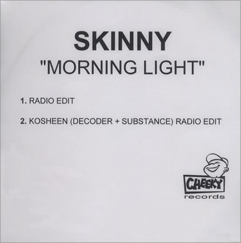 Skinny Morning Light CD-R acetate UK S-KCRMO388594