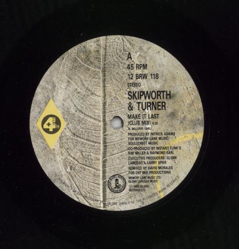Skipworth & Turner Make It Last 12" vinyl single (12 inch record / Maxi-single) UK T&S12MA872690