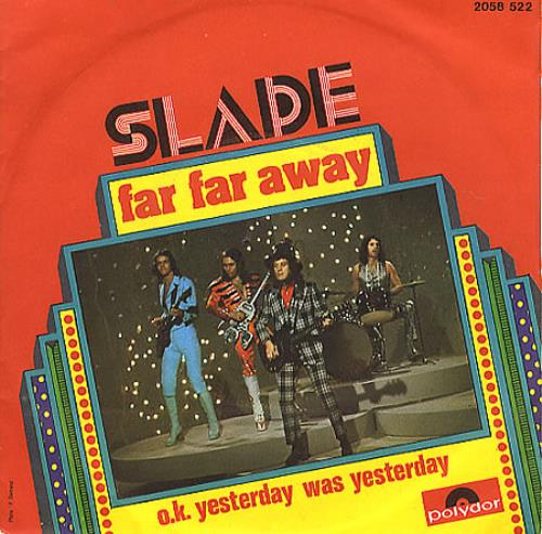 Slade Far Far Away 7" vinyl single (7 inch record / 45) French SDE07FA98305