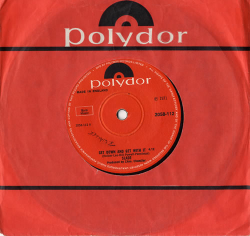 Slade Get Down And Get With It - Solid 7" vinyl single (7 inch record / 45) UK SDE07GE180688