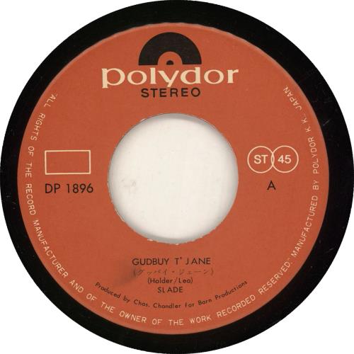 Slade Gudbuy T' Jane 7" vinyl single (7 inch record / 45) Japanese SDE07GU167109