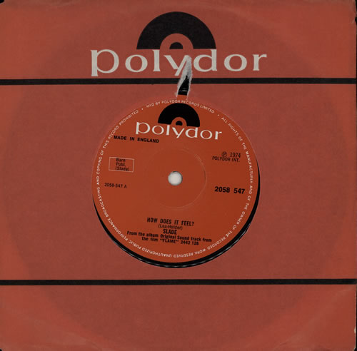 Slade How Does It Feel? 7" vinyl single (7 inch record / 45) UK SDE07HO572178