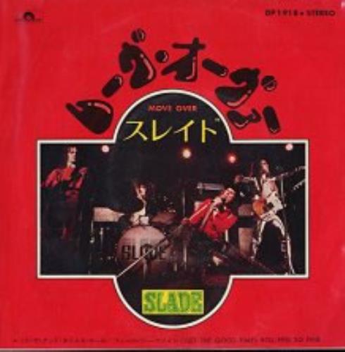 Slade Move Over 7" vinyl single (7 inch record / 45) Japanese SDE07MO168921
