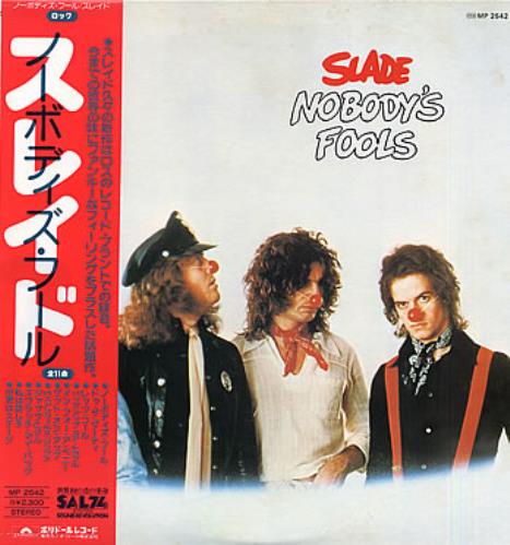 Slade Nobody's Fools vinyl LP album (LP record) Japanese SDELPNO306598