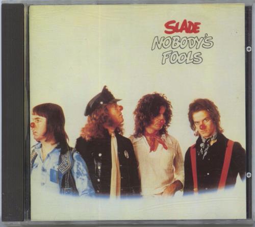 Slade Nobody's Fools CD album (CDLP) German SDECDNO09268