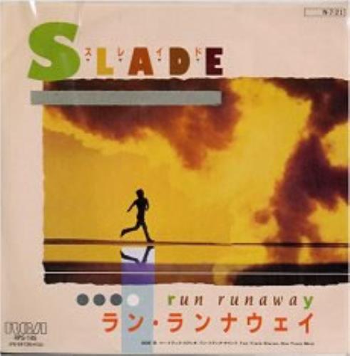 Slade Run Runaway 7" vinyl single (7 inch record / 45) Japanese SDE07RU149889
